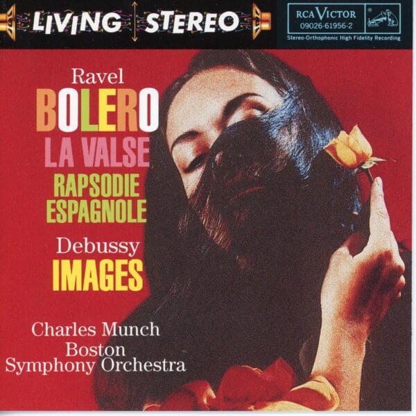 RCA Living Stereo CD-Ravel-Bolero/Debussy-Images/Munch Boston Symphony Orchestra (RCA/BMG Classics)