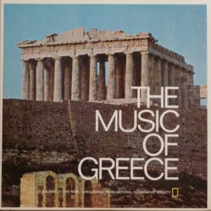 The Music of Greece-National Geographic #2875 (1969) Stereo LP Used