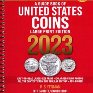 Official Red Book Guide Of U.S. Coins Large Print Edition 2023 By R. S. Yeoman